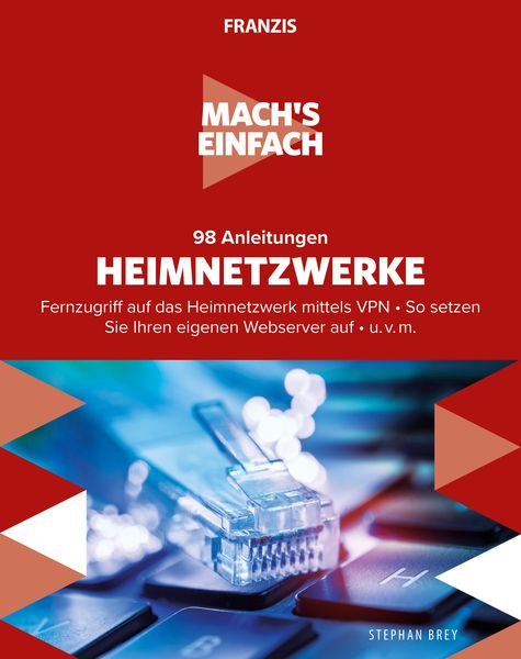 Produktbild: Mach's einfach: 98 Anleitungen Heimnetzwerke