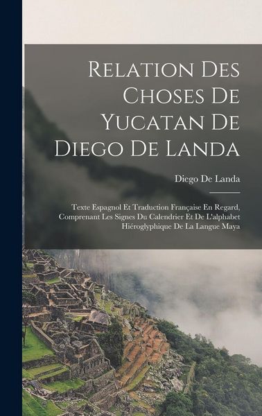 Produktbild: Relation Des Choses De Yucatan De Diego De Landa