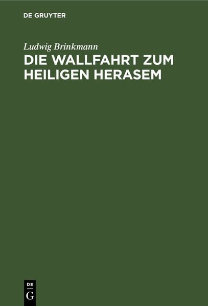 Produktbild: Die Wallfahrt zum heiligen Herasem