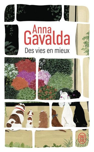 Des vies en mieux : Billie, Mathilde, Yann, Taschenbuch von Anna Gavalda, J'ai Lu, 978-2-290-43480-2