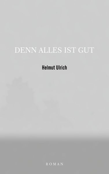 Produktbild: Denn Alles ist Gut
