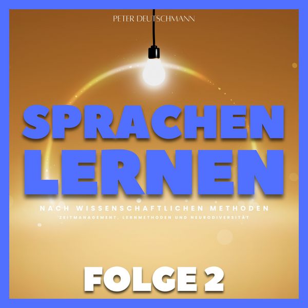Produktbild: Sprachen lernen nach wissenschaftlichen Methoden - Folge 2