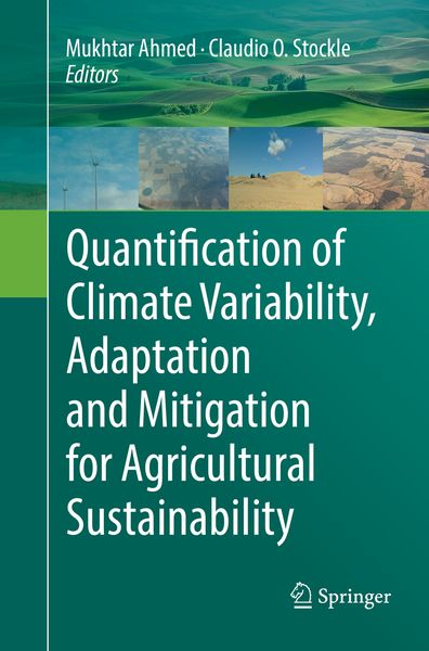 Produktbild: Quantification of Climate Variability, Adaptation and Mitigation for Agricultural Sustainability