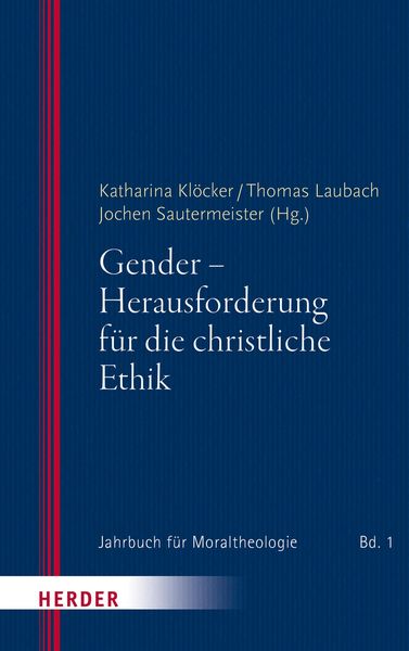 Produktbild: Gender - Herausforderung f&uuml;r die christliche Ethik