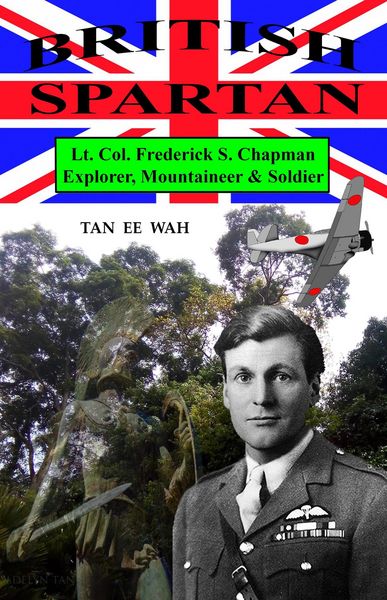 Produktbild: British Spartan : Lt. Col. Frederick S. Chapman - Explorer, Mountaineer & Soldier