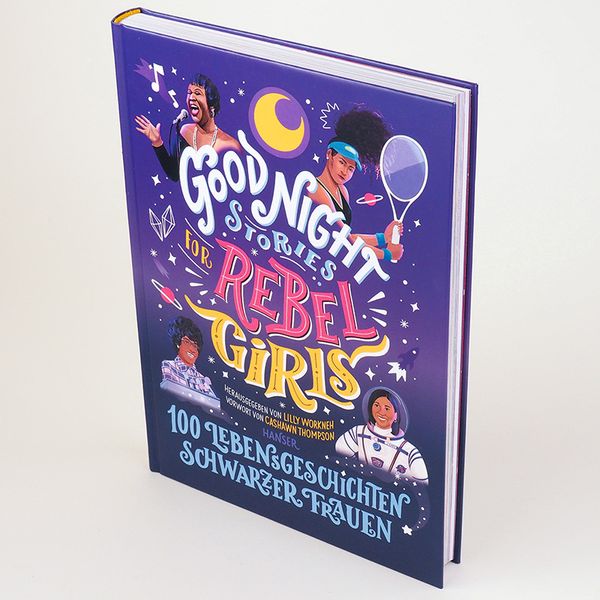 Produktbild: Good Night Stories for Rebel Girls - 100 Lebensgeschichten Schwarzer Frauen