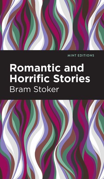 Produktbild: Romantic and Horrific Stories