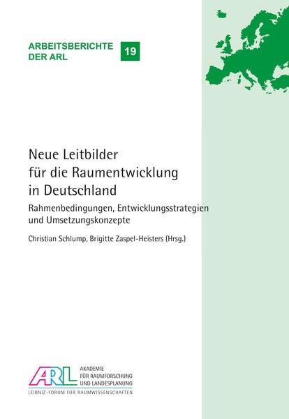 Produktbild: Neue Leitbilder f&uuml;r die Raumentwicklung in Deutschland