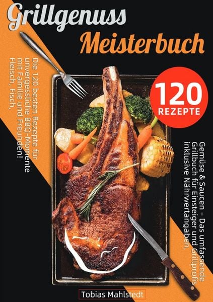 Produktbild: Grillgenuss Meisterbuch