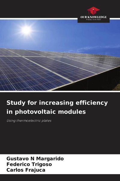 Produktbild: Study for increasing efficiency in photovoltaic modules