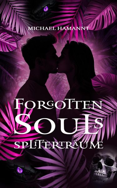 Produktbild: Forgotten Souls - Splittertr&auml;ume