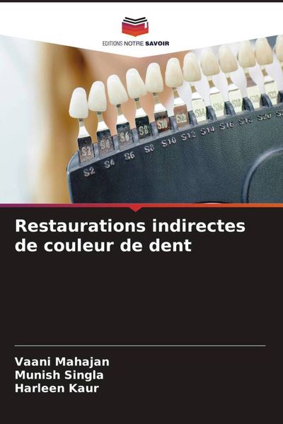 Produktbild: Restaurations indirectes de couleur de dent
