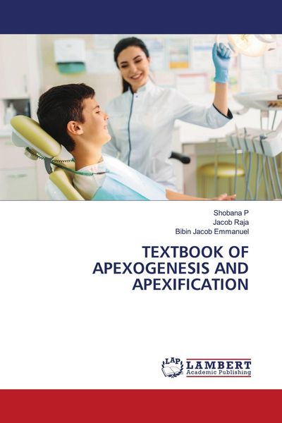 Produktbild: Textbook Of Apexogenesis and Apexification