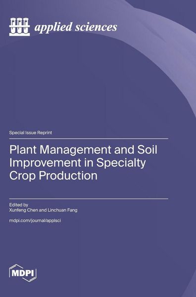 Produktbild: Plant Management and Soil Improvement in Specialty Crop Production