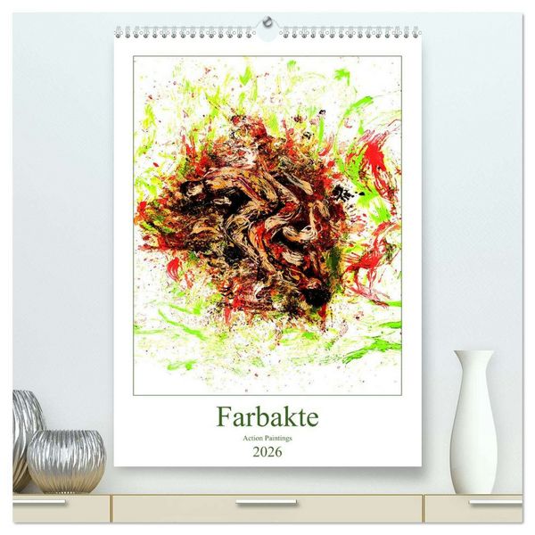 Produktbild: Farbakte - Action Paintings (hochwertiger Premium Wandkalender 2026 DIN A2 hoch), Kunstdruck in Hochglanz