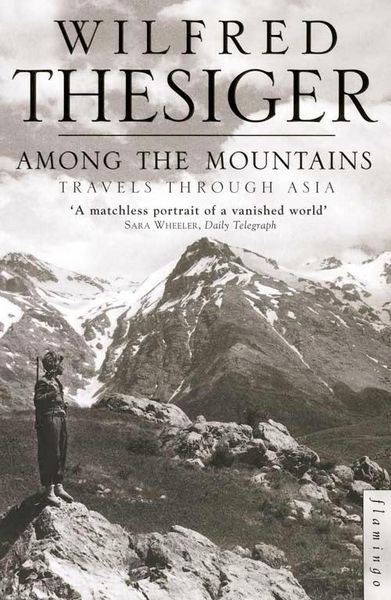 Produktbild: Thesiger, W: Among the Mountains