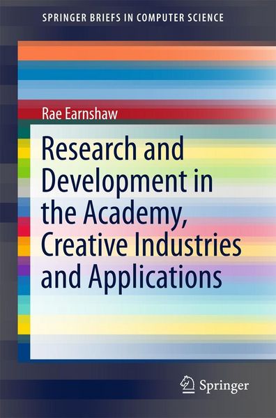 Produktbild: Research and Development in the Academy, Creative Industries and Applications