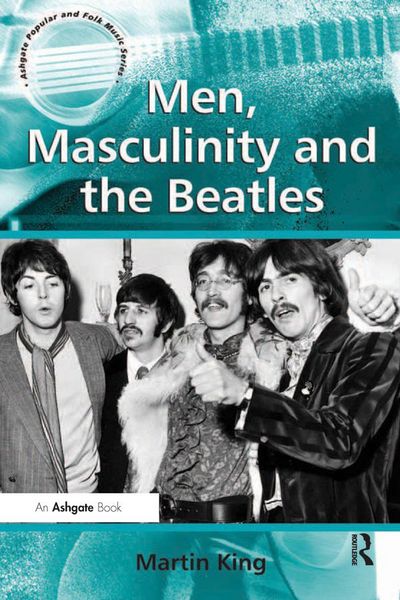 Produktbild: Men, Masculinity and the Beatles