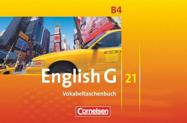 English G 21 - Ausgabe B - Band 4: 8. Schuljahr, Taschenbuch von Hellmut Schwarz, Cornelsen Verlag, 978-3-06-032164-3