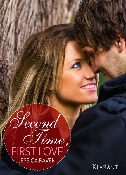 Produktbild: Second Time, First Love. Erotischer Liebesroman