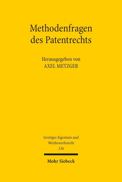 Produktbild: Methodenfragen des Patentrechts