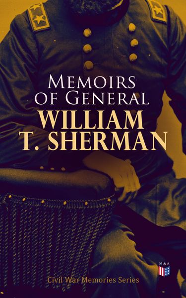 Produktbild: Memoirs of General William T. Sherman