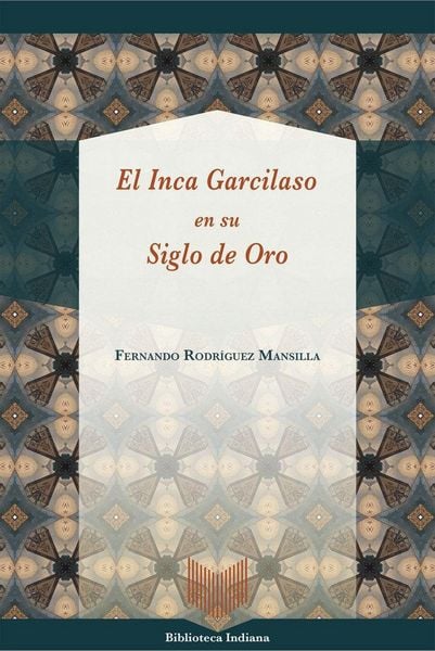 Produktbild: El Inca Garcilaso en su Siglo de Oro
