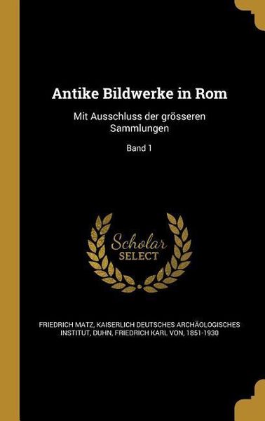 Produktbild: Antike Bildwerke in Rom