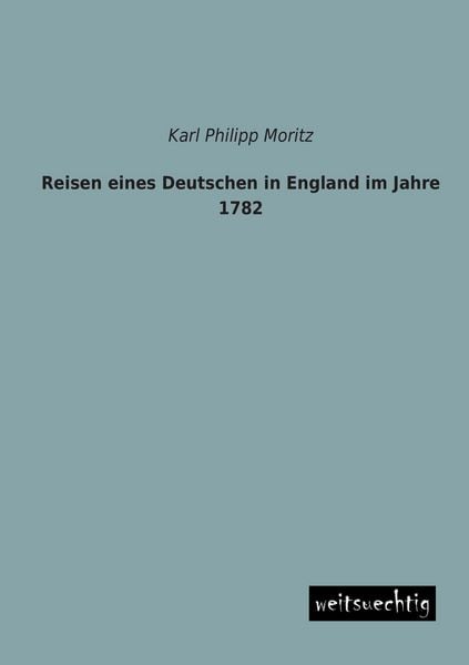 Produktbild: Reisen eines Deutschen in England im Jahre 1782