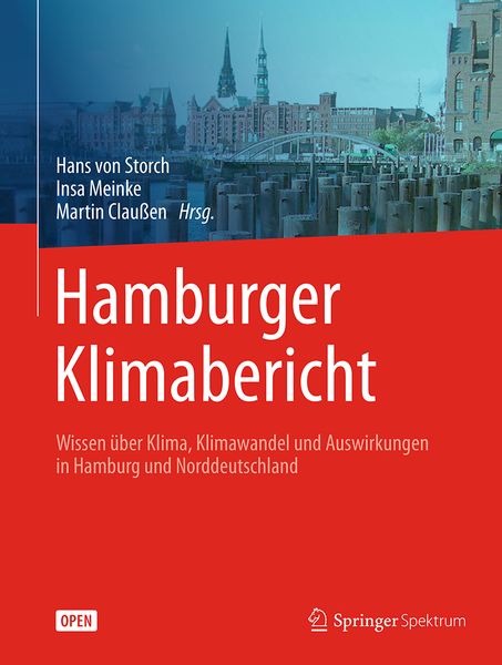 Produktbild: Hamburger Klimabericht &ndash; Wissen &uuml;ber Klima, Klimawandel und Auswirkungen in Hamburg und Norddeutschland