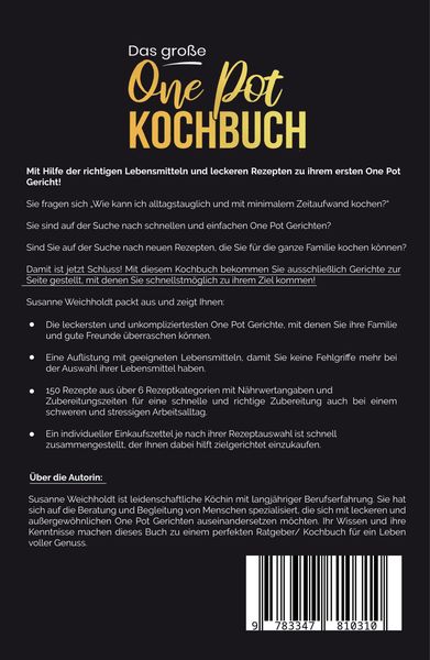 Produktbild: Das gro&szlig;e One Pot Kochbuch! Schnelle und g&uuml;nstige Gerichte aus einem Topf. 1. Auflage