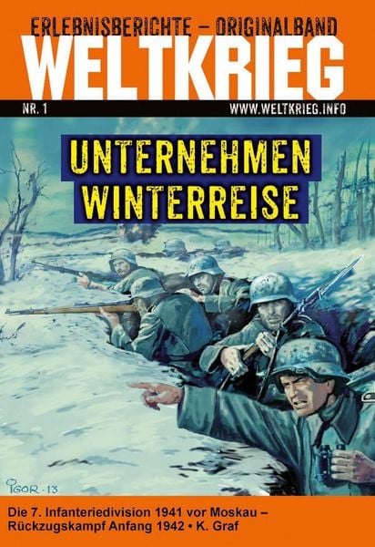 Produktbild: Unternehmen Winterreise (Weltkrieg Erlebnisberichte Originalband Roman Heft Band 1)