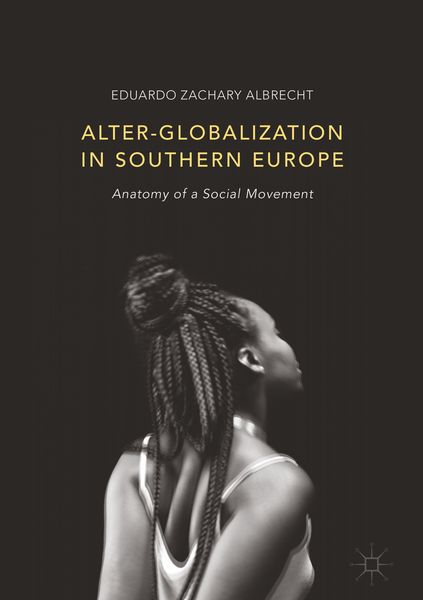 Produktbild: Alter-globalization in Southern Europe