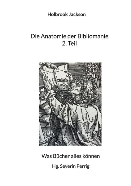 Produktbild: Die Anatomie der Bibliomanie 2. Teil