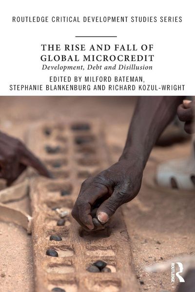 Produktbild: The Rise and Fall of Global Microcredit