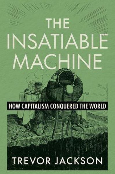 Produktbild: The Insatiable Machine