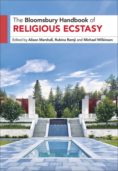 Produktbild: The Bloomsbury Handbook of Religious Ecstasy