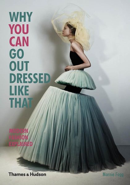 Produktbild: Why You Can Go Out Dressed Like That