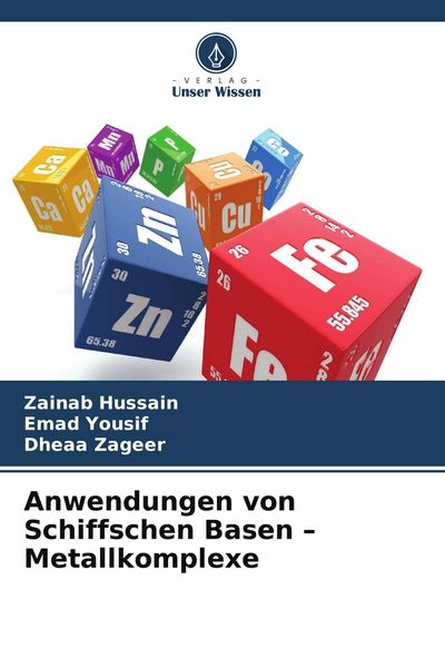 Produktbild: Anwendungen von Schiffschen Basen - Metallkomplexe
