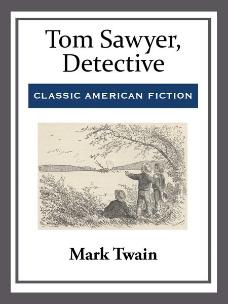 Produktbild: Tom Sawyer, Detective