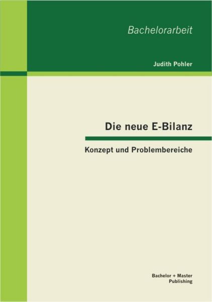 Produktbild: Die neue E-Bilanz: Konzept und Problembereiche