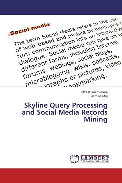 Produktbild: Skyline Query Processing and Social Media Records Mining