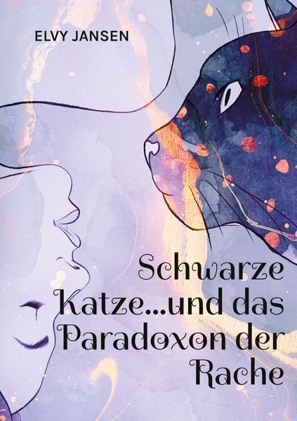 Produktbild: Schwarze Katze...und das Paradoxon der Rache