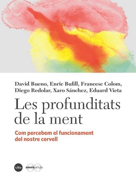 Produktbild: Les profunditats de la ment : com percebem el funcionament del nostre cervell