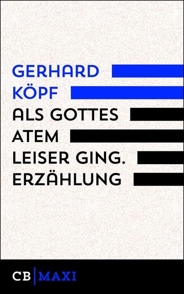 Produktbild: Als Gottes Atem leiser ging. Erz&auml;hlung