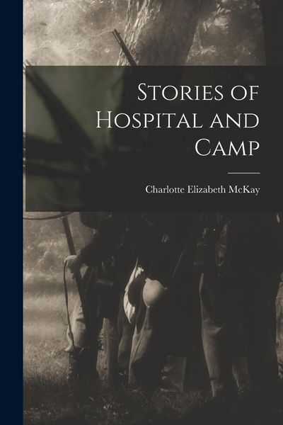 Produktbild: Stories of Hospital and Camp