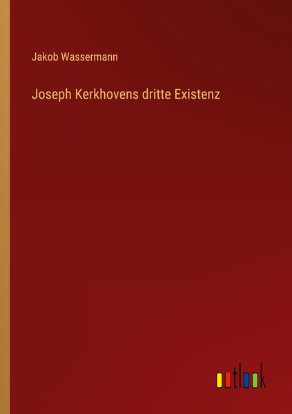 Produktbild: Joseph Kerkhovens dritte Existenz