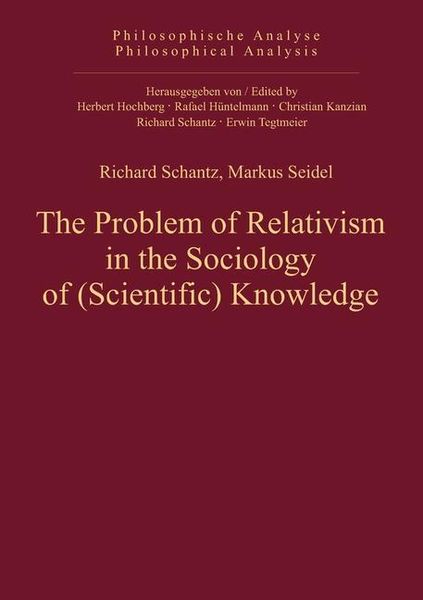 Produktbild: The Problem of Relativism in the Sociology of (Scientific) Knowledge