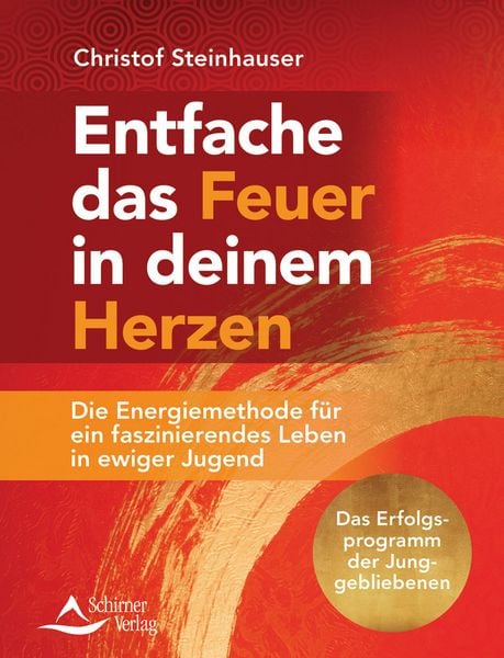 Produktbild: Entfache das Feuer in deinem Herzen