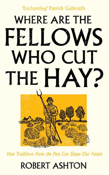 Produktbild: Where are the Fellows Who Cut the Hay?